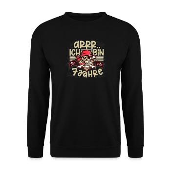 Arr Ich Bin 7 Jahre Piraten - Unisex Pullover - Schwarz - Vorne - Alina (178cm) & Michal (187cm)