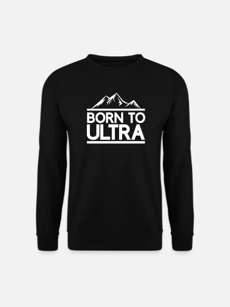 Geboren für Ultra Running - Unisex Pullover - Schwarz