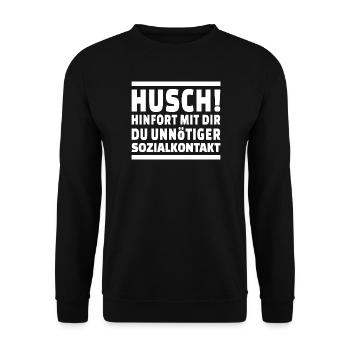 Husch Hinfort Unnötiger Sozialkontakt Abstand Büro - Unisex Pullover - Schwarz - Vorne - Alina (178cm) & Michal (187cm)