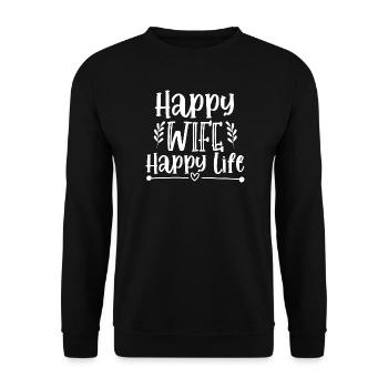 Happy Wife - Happy Life - Sweat-shirt Unisexe - noir - Devant - Alina (178cm) & Michal (187cm)