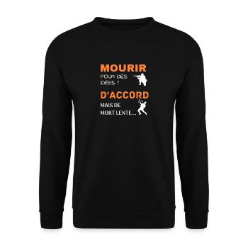 Mourir pour des idées - Sweat-shirt Unisexe - noir - Devant - Alina (178cm) & Michal (187cm)