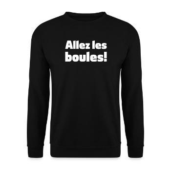 Allez les boules Boule Petanque Spruch für Bouler - Unisex Pullover - Schwarz - Vorne - Alina (178cm) & Michal (187cm)