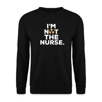 I'm not the nurse Humour Manip Radio Radiologie - Unisex Sweatshirt - black - Front - Alina (178cm) & Michal (187cm)