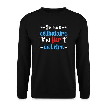 Je suis célibataire et fier de l etre - Sweat-shirt Unisexe - noir - Devant - Alina (178cm) & Michal (187cm)