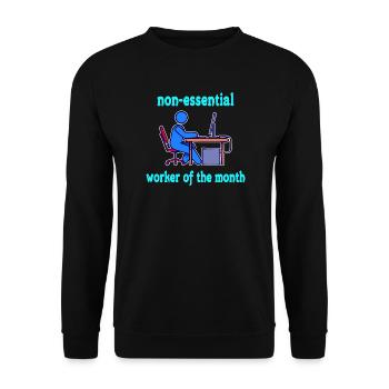 Humorous Home Office Statement Working At Home - Unisex Sweatshirt - black - Front - Alina (178cm) & Michal (187cm)