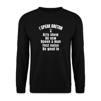 Brittany, Breton, Brittany humour, Breton - Unisex Sweatshirt - black - Front - Alina (178cm) & Michal (187cm)