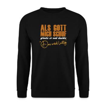 Als Gott mich schuf lustige Sprüche Jesus Spruch - Unisex Pullover - Schwarz - Vorne - Alina (178cm) & Michal (187cm)