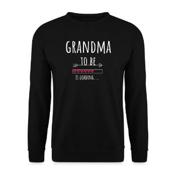 Grandma Grandmother Pregnant Gift Grandma to be - Unisex Sweatshirt - black - Front - Alina (178cm) & Michal (187cm)