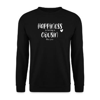 Cousin & Cousin Happiness Cadeau Anniversaire Merci - Sweat-shirt Unisexe - noir - Devant - Alina (178cm) & Michal (187cm)