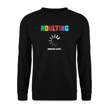 Adulting Please Wait Funny Loading Meme Tee - Unisex Sweatshirt - black - Front - Alina (178cm) & Michal (187cm)
