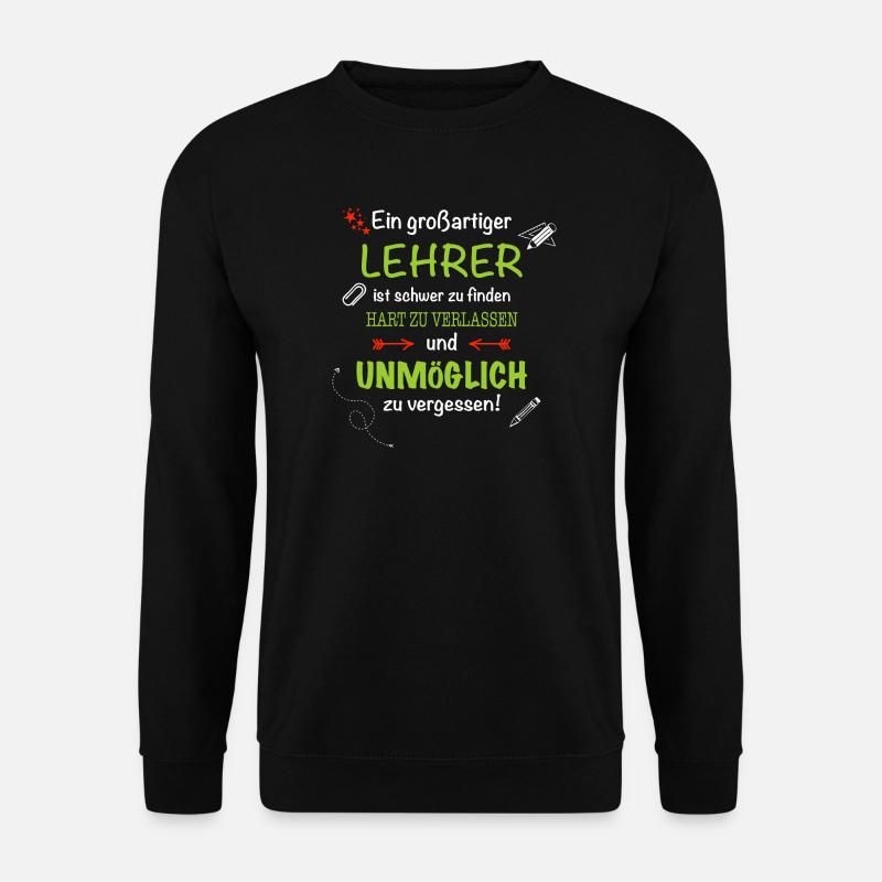 Ein großartiger Lehrer... - Unisex Pullover - Schwarz