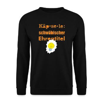 Käpsele schwäbisch - Unisex Pullover - Schwarz - Vorne - Alina (178cm) & Michal (187cm)