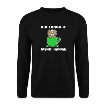 Kaffee Hund Kaffeetasse Statement Kaffeeliebhaber - Unisex Pullover - Schwarz - Vorne - Alina (178cm) & Michal (187cm)