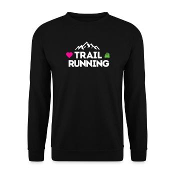 I love Trail Running - Unisex Sweatshirt - black - Front - Alina (178cm) & Michal (187cm)