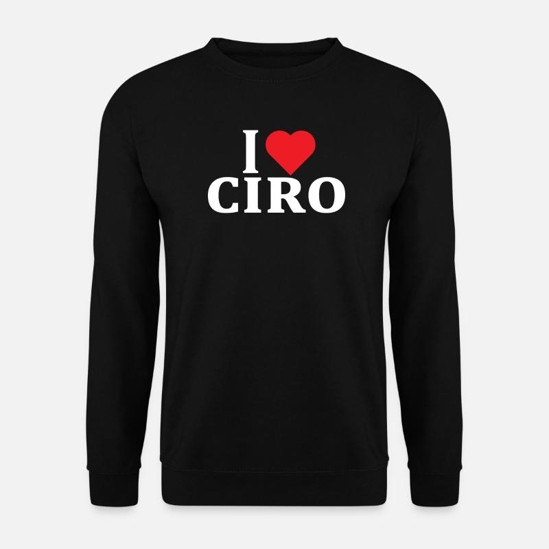 T-Shirt Ich liebe Ciro T-Shirt Geschenkidee - Unisex Pullover - Schwarz