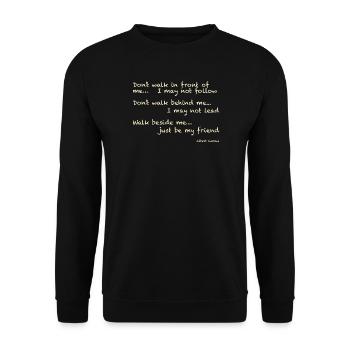 Albert Camus: Dont walk in front of me... I may - Unisex Pullover - Schwarz - Vorne - Alina (178cm) & Michal (187cm)
