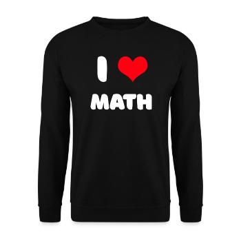 I love math - Unisex Sweatshirt - black - Front - Alina (178cm) & Michal (187cm)