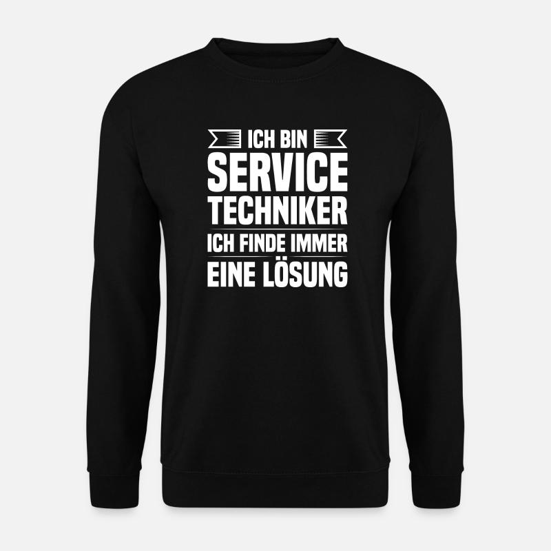 Servicetechniker Support Lösung Spruch Service - Unisex Pullover - Schwarz