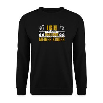 Ich verprasse das Erbe meiner Kinder Spruch - Unisex Pullover - Schwarz - Vorne - Alina (178cm) & Michal (187cm)