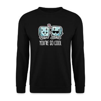 Funny heat wave, cool ice cubes You're so cool - Unisex Sweatshirt - black - Front - Alina (178cm) & Michal (187cm)