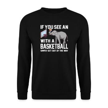 Si vous voyez un éléphant avec un ballon de basket disant - Sweat-shirt Unisexe - noir - Devant - Alina (178cm) & Michal (187cm)