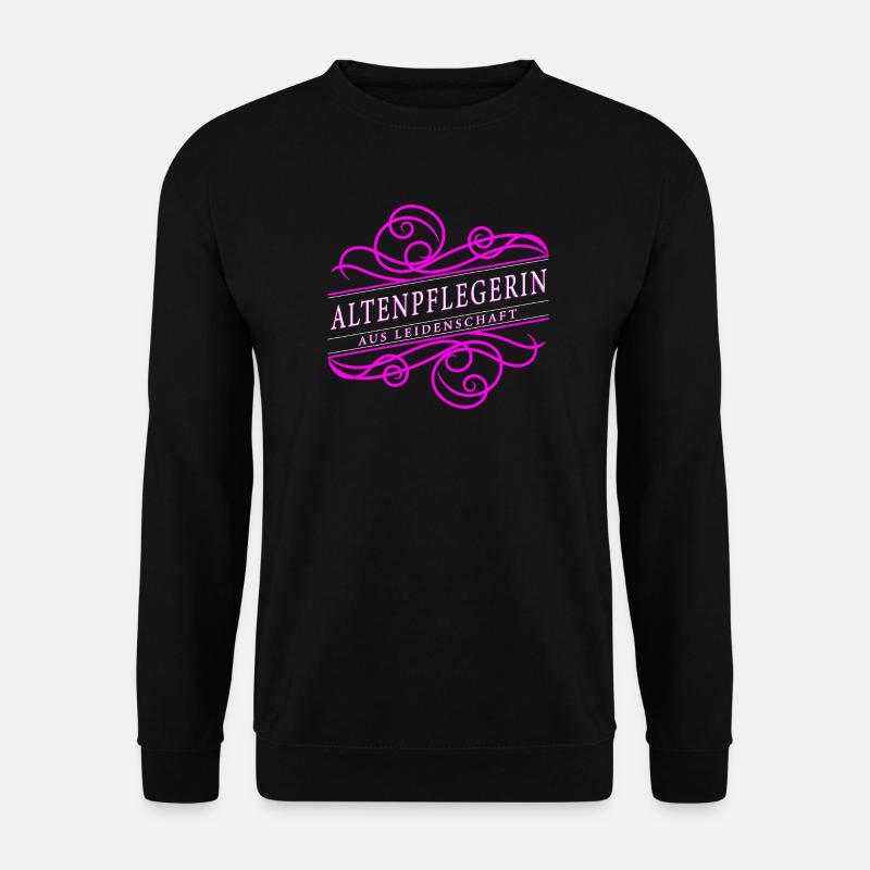 Altenpflegerin aus Leidenschaft - Unisex Pullover - Schwarz