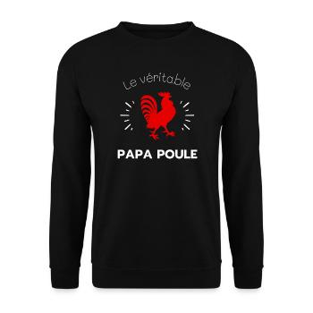 Le véritable papa poule - Sweat-shirt Unisexe - noir - Devant - Alina (178cm) & Michal (187cm)