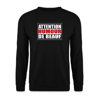 Attention humour de beauf - Sweat-shirt Unisexe - noir - Devant - Alina (178cm) & Michal (187cm)