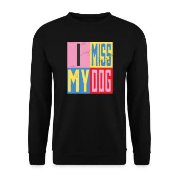 Ich vermisse mein Hund - Unisex Pullover - Schwarz - Vorne - Alina (178cm) & Michal (187cm)
