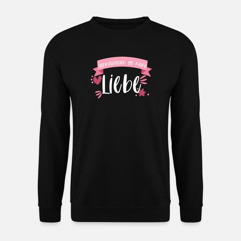 Klettern Alpinklettern Liebe Berge Geschenk - Unisex Pullover - Schwarz