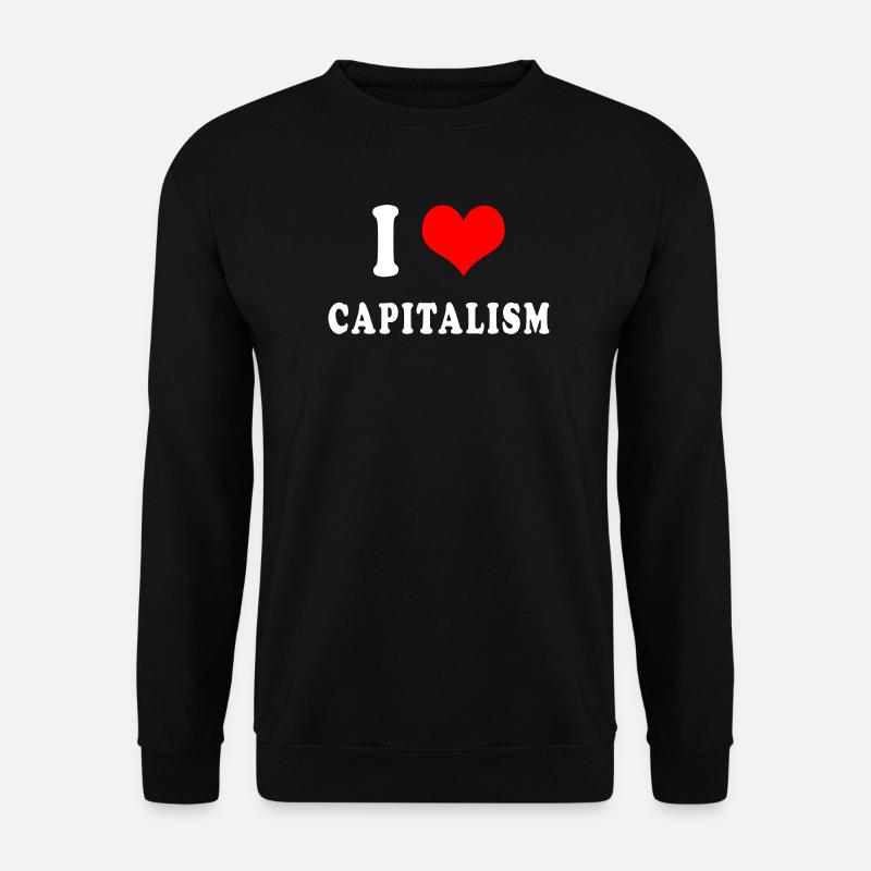 Ich liebe Kapitalismus - Unisex Pullover - Schwarz