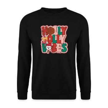 Holly Jolly Vibes - Unisex Sweatshirt - black - Front - Alina (178cm) & Michal (187cm)
