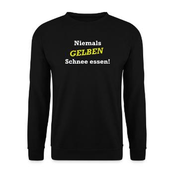 Niemals Gelben Schnee essen - Unisex Pullover - Schwarz - Vorne - Alina (178cm) & Michal (187cm)