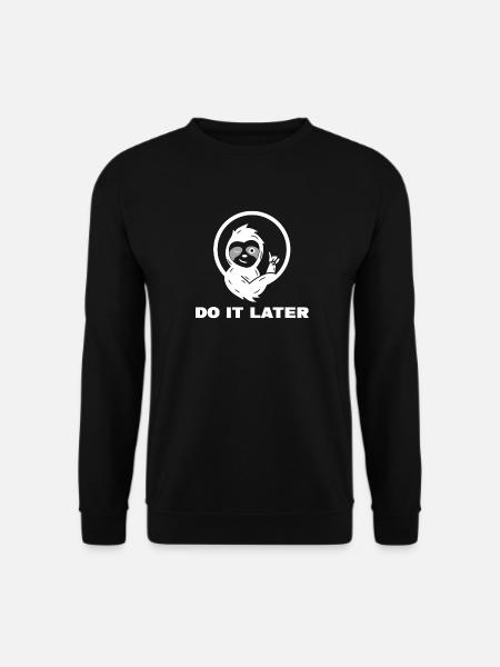 Faultier Faul Statement Tier Urwald Säugetier - Unisex Pullover - Schwarz
