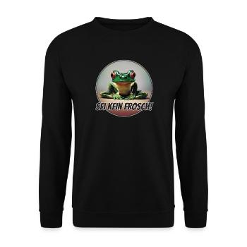 Sei kein Frosch - Unisex Pullover - Schwarz - Vorne - Alina (178cm) & Michal (187cm)
