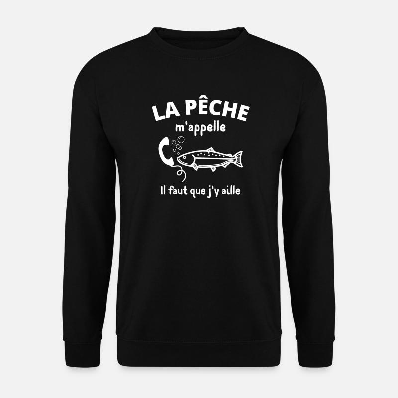 pêche, pêcheur, fan de pêche - Sweat-shirt Unisexe - noir