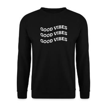 good vibes - Unisex Sweatshirt - black - Front - Alina (178cm) & Michal (187cm)