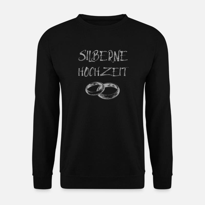 Silberne Hochzeit Text Silberne Eheringe - Unisex Pullover - Schwarz