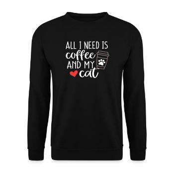 Alles, was ich brauche, ist Kaffee und meine Katze - Unisex Pullover - Schwarz - Vorne - Alina (178cm) & Michal (187cm)