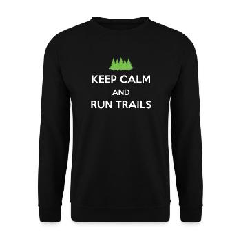 Ruhe bewahren und Trails laufen - Unisex Pullover - Schwarz - Vorne - Alina (178cm) & Michal (187cm)