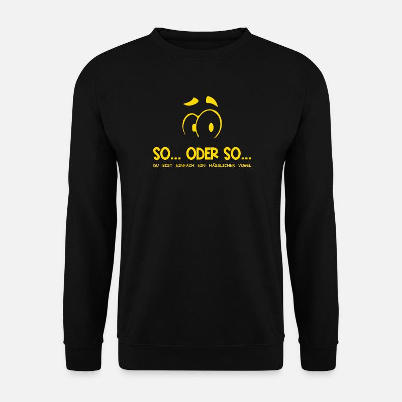 So...Oder So: Hässlicher Vogel - Gelb - Unisex Pullover - Schwarz