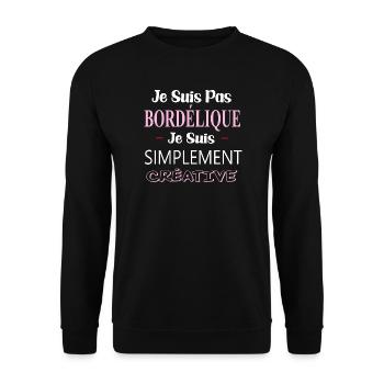 je suis pas bordélique,je suis simplement créative - Sweat-shirt Unisexe - noir - Devant - Alina (178cm) & Michal (187cm)