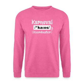 Karneval Kaos Koordinator - Unisex Pullover - Pink - Vorne