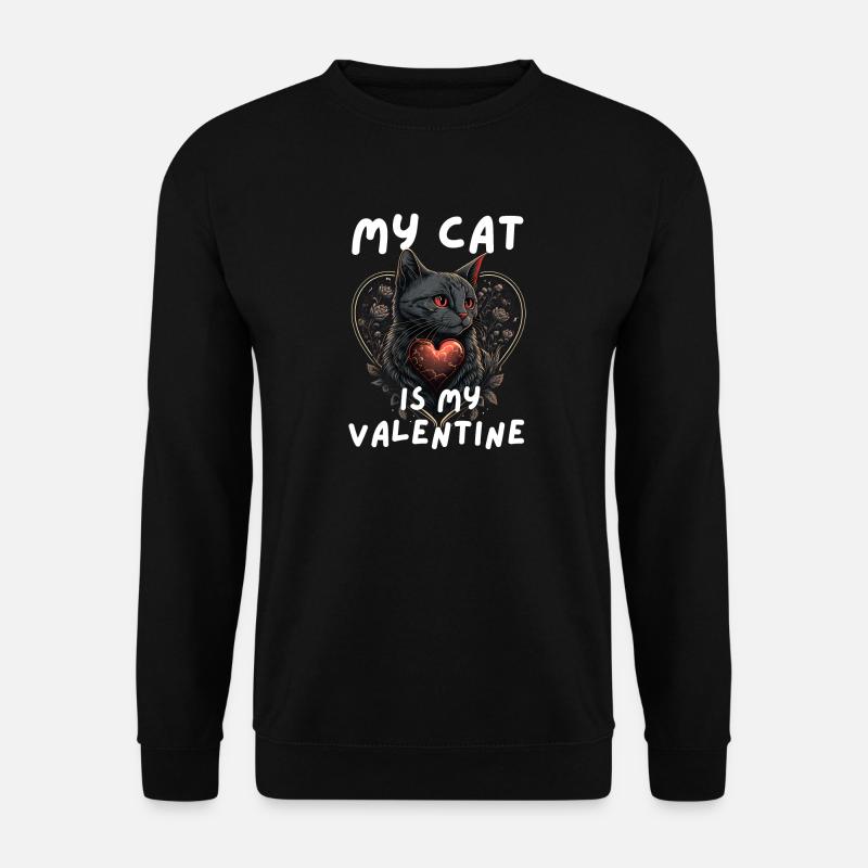 Meine Katze ist mein Valentine - Unisex Pullover - Schwarz