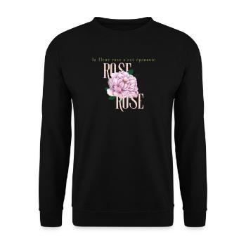 La fleur rose épanouie - Unisex Sweatshirt - black - Front - Alina (178cm) & Michal (187cm)