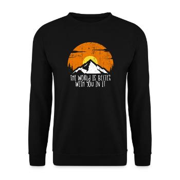 The world is better with you in it - Unisex Sweatshirt - black - Front - Alina (178cm) & Michal (187cm)