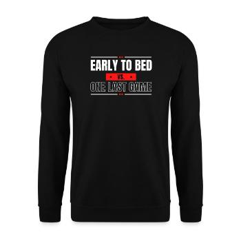 Early to Bed vs One Last Game - Unisex Sweatshirt - black - Front - Alina (178cm) & Michal (187cm)