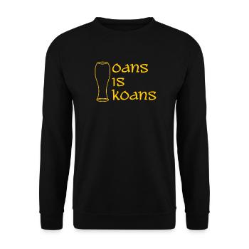 oans is koans - one is none - dialect - Unisex Sweatshirt - black - Front - Alina (178cm) & Michal (187cm)