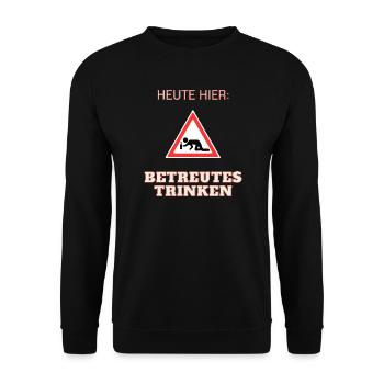 Betreutes Trinken - Unisex Pullover - Schwarz - Vorne - Alina (178cm) & Michal (187cm)
