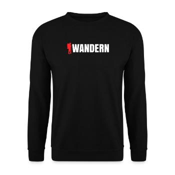 Wandern Spruch Wanderer Bergwandern Wanderwege - Unisex Pullover - Schwarz - Vorne - Alina (178cm) & Michal (187cm)
